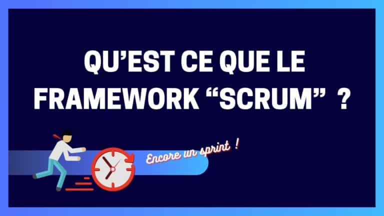 Lire la suite à propos de l’article Qu&rsquo;est ce que le « framework » Scrum ?